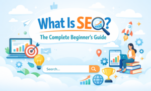 what is seo A beginner guide